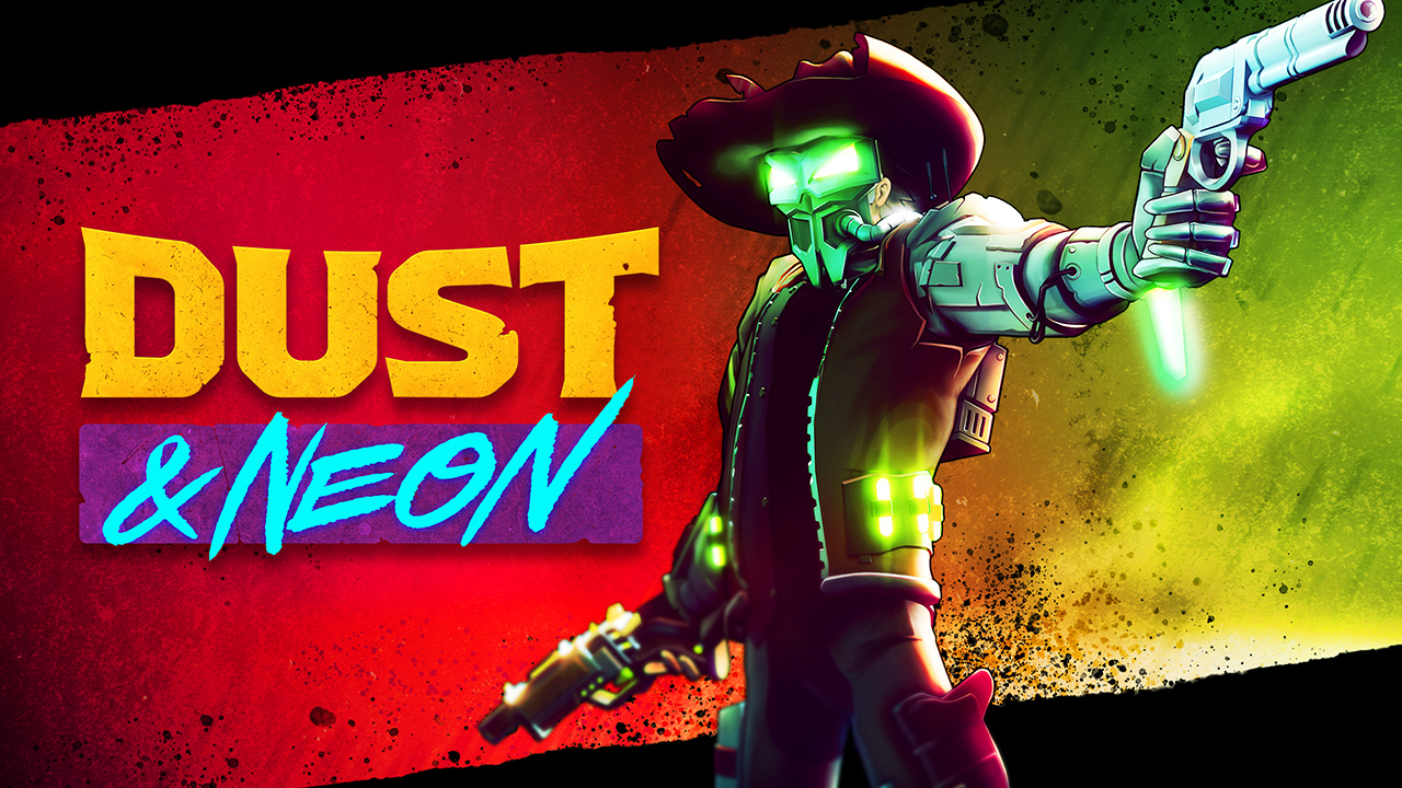 Dust & Neon